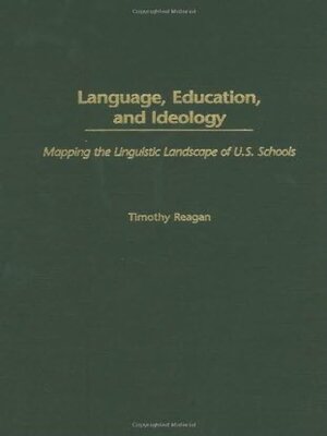 cover image of Language, Education, and Ideology
